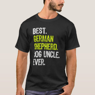 Best German Shepherd Dog Uncle Ever T-Shirt
