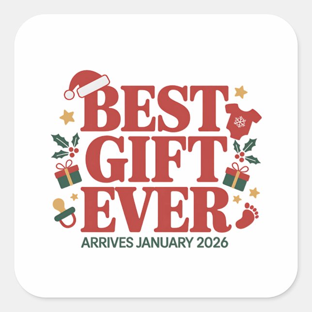 Best Gift Arrives in January 2026 Christmas Couple Square Sticker (Front)