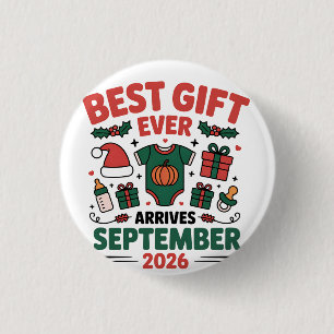 Best Gift Arrives in September 2026 Christmas 3 Cm Round Badge