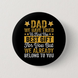 Best Gift From Kids For Fathers Day Christmas Birt 6 Cm Round Badge
