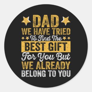 Best Gift From Kids For Fathers Day Christmas Birt Classic Round Sticker