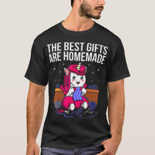 Best Gifts Are Homemade Sewing Crochet Knitting T-Shirt