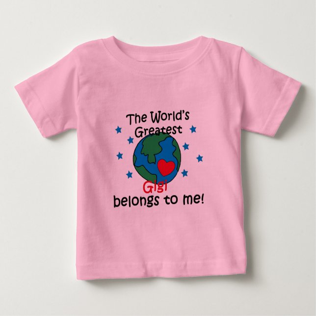 Best Gigi Belongs to me Baby T-Shirt (Front)
