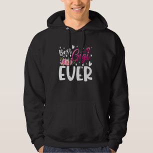 Best Gigi Ever Mimi Grandma Nana Flowers Mothers D Hoodie