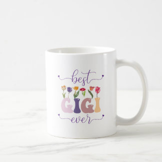 Best Gigi Ever Mug, mug for grandma, mug for mom