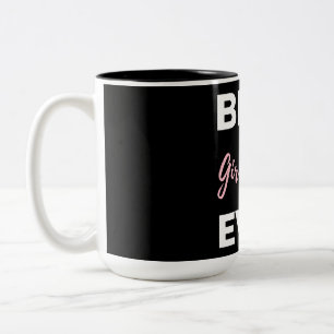 Best Girlfriend Ever Two-Tone Coffee Mug