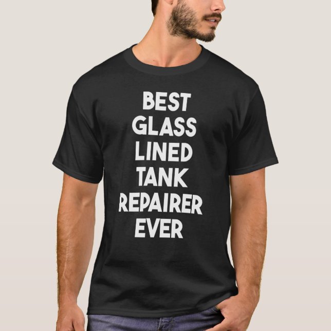 Best Glass Lined Tank Repairer Ever (Front)