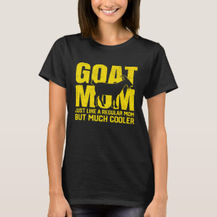 Best Goat Mum Ever Goats Mother Farm Farmer Goat T-Shirt
