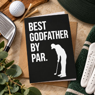 Best Godfather By Par Funny Quote Humour Cards