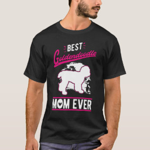 Best Goldendoodle Mom Ever T-Shirt