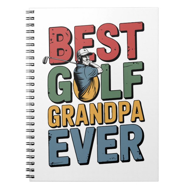 Best Golf Grandpa Ever Notebook (Front)