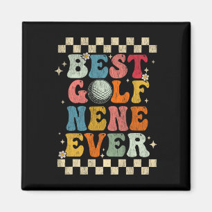 Best Golf Nene Ever Retro Groovy Gift Golf Nene  Magnet