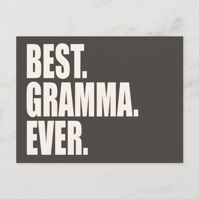 Best. Gramma. Ever. Postcard (Front)