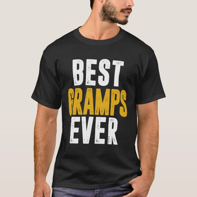Best Gramps Ever T-Shirt (Front)