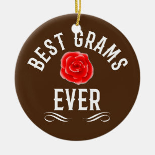 Best Grams Ever Grandma Rose Flower  Ceramic Ornament