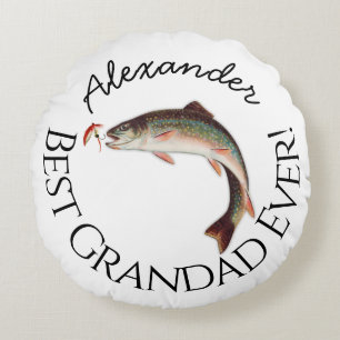 Best Grandad Ever! Fly Fish Fishermen Flyfishing   Round Cushion