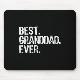 Best Granddad Ever Family Cool Grand-dad Mouse Pad