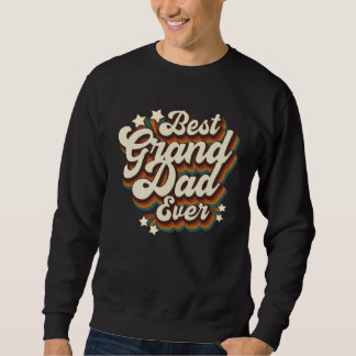 Best Granddad Ever Sweatshirt