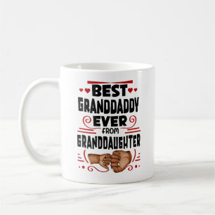 Best Granddaddy Ever Granddaughter, Modern Typo Coffee Mug