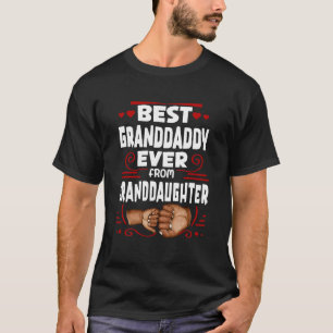 Best Granddaddy Granddaughter, Grandpa Birthday T-Shirt