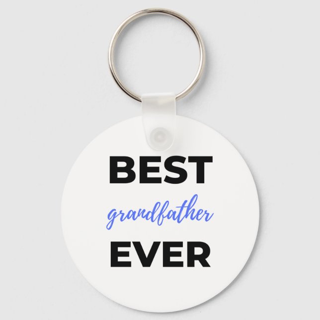 Best Grandfather Ever bl Key Ring (Front)