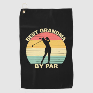Best Grandma By Par - Golfing Golf Towel
