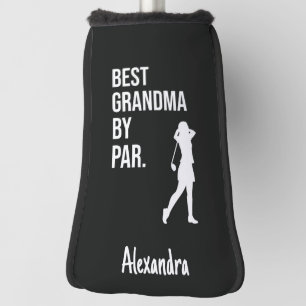 Best Grandma By Par Grandmother Golfer Funny Golf Head Cover