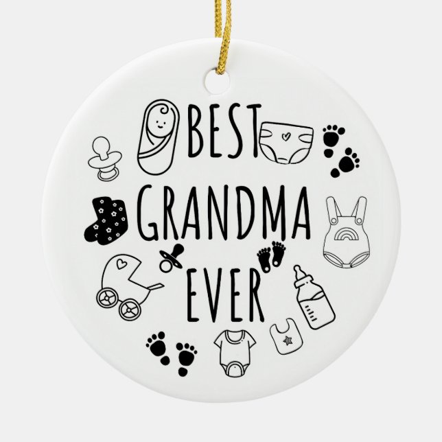 Best grandma ever ceramic ornament (Front)