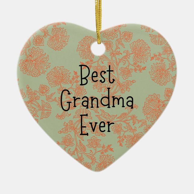 Best grandma ever ceramic ornament (Front)