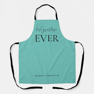 Best Grandma Ever Custom Teal Or Any Colour Apron