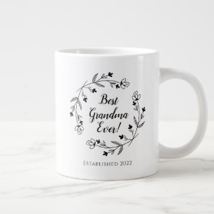 Best Grandma Ever Family Floral Wreath Year Black  Large Coffee Mug