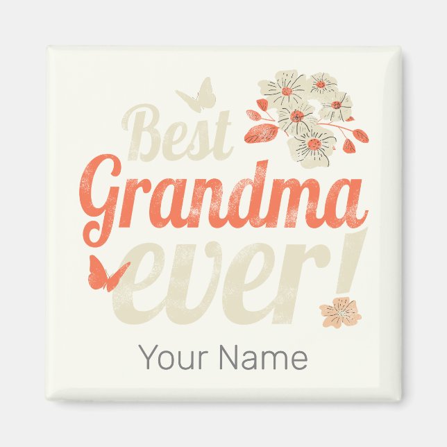 Best Grandma Ever Grandma Vintage Grandmother Magnet (Front)