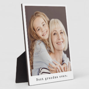 Best Grandma Ever Grandmother Full Photo Easel Plaque