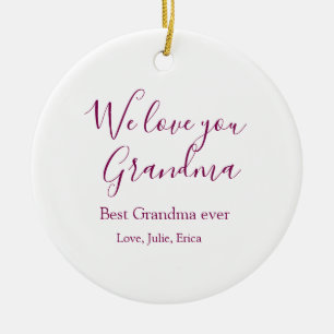best grandma ever grandparents photo gifts classic ceramic ornament