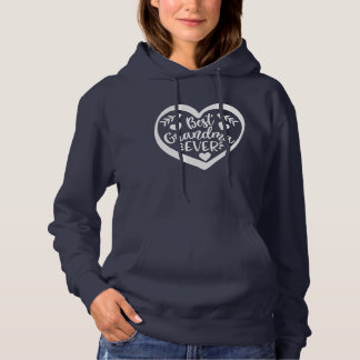 Best Grandma Ever Heart Gift Hoodie