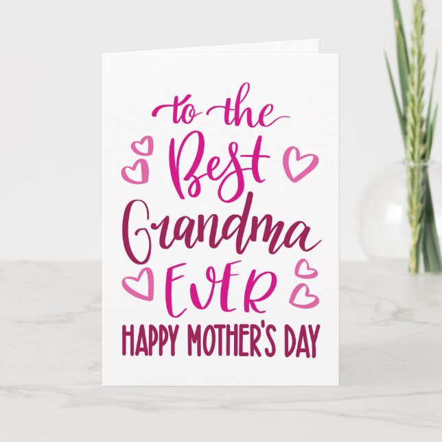 Best Grandma Ever Mother's Day Typography in Pink Card (Front)