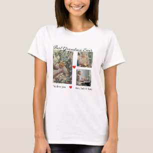 Best Grandma ever photo collage we love you name T-Shirt