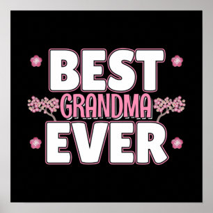 Best Grandma Ever - Pink Cherry Blossoms Poster
