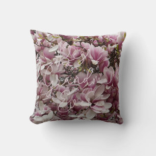 Best Grandma Ever Pink Magnolia Flowers Floral Cushion