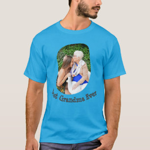 Best Grandma Ever upload your family photo T-Shirt
