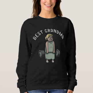 Best Grandma Fitness Workout Gym  Muscle Training Sweatshirt