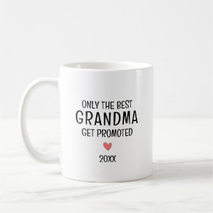 Best Grandma Get Promoted – Personalized Year Coffee Mug