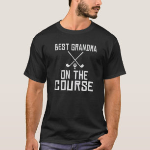 Best Grandma on the Course Mini Golf Grandma T-Shirt