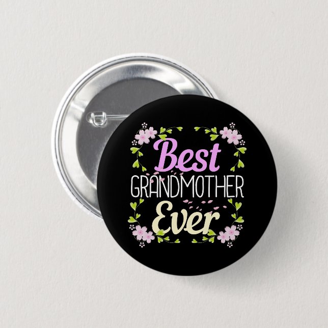 Best Grandmother Ever - Pink Floral 6 Cm Round Badge (Front & Back)