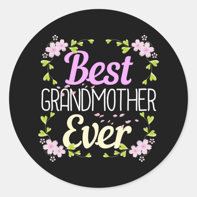 Best Grandmother Ever - Pink Floral Classic Round Sticker (Front)