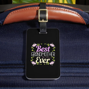 Best Grandmother Ever - Pink Floral Luggage Tag