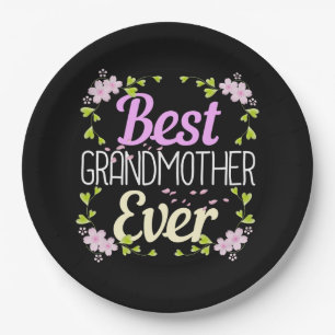 Best Grandmother Ever - Pink Floral Paper Plate