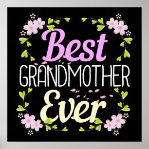Best Grandmother Ever - Pink Floral Poster