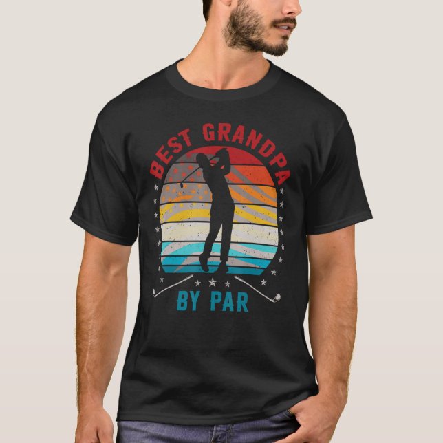 Best Grandpa By Par  Awesome Golfer Grandfather T-Shirt (Front)
