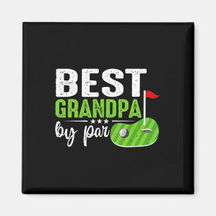 Best Grandpa By Par Father's Day Golf Sports Lover Magnet
